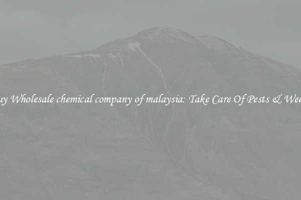 Buy Wholesale chemical company of malaysia: Take Care Of Pests & Weeds