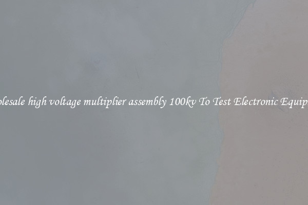 Wholesale high voltage multiplier assembly 100kv To Test Electronic Equipment