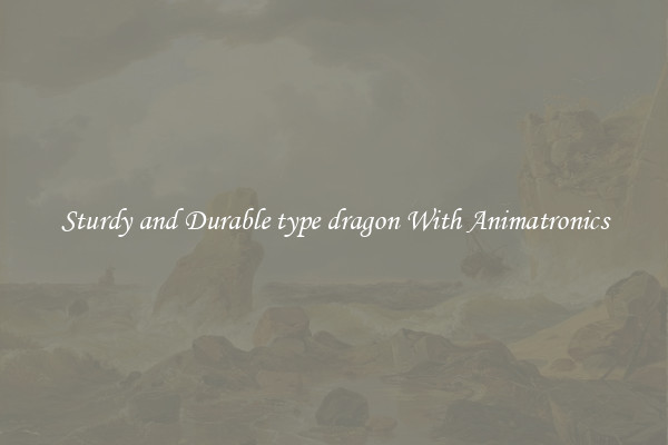 Sturdy and Durable type dragon With Animatronics