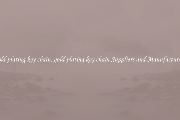 gold plating key chain, gold plating key chain Suppliers and Manufacturers